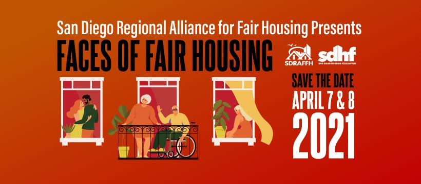 San Diego Regional Alliance for Fair Housing Presents - Faces of Fair Housing